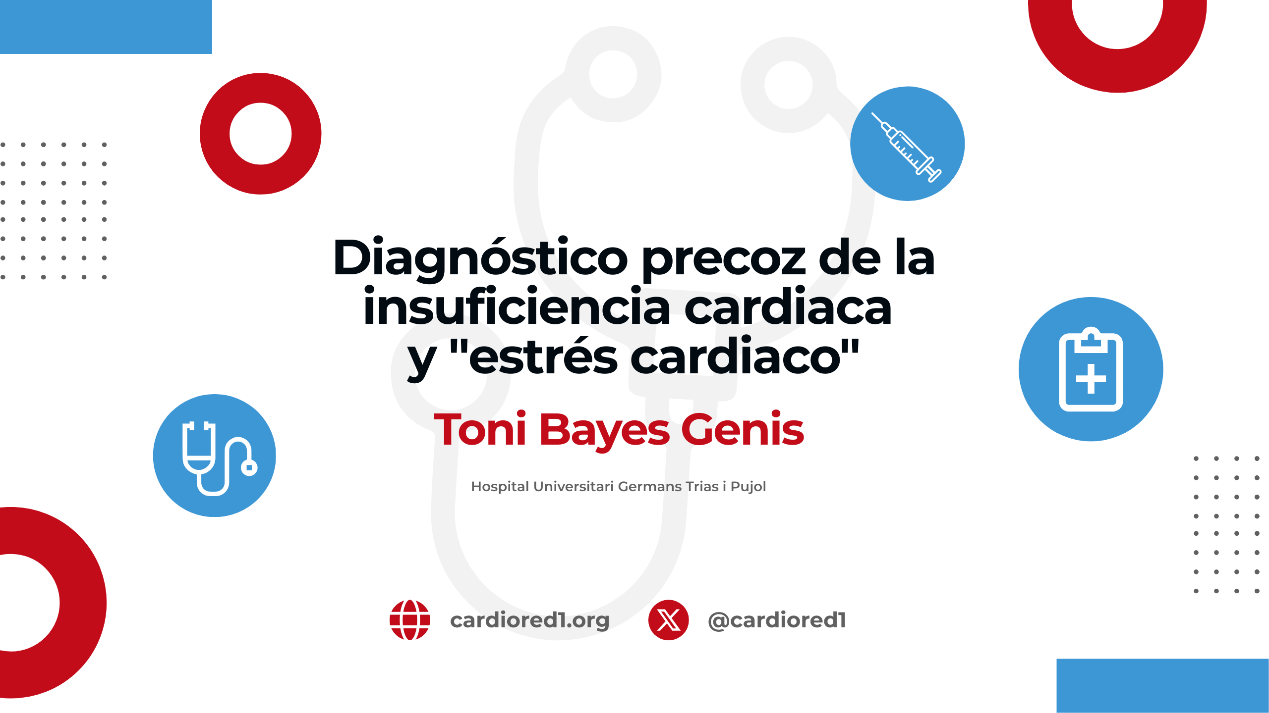 Diagnóstico precoz de la IC y 