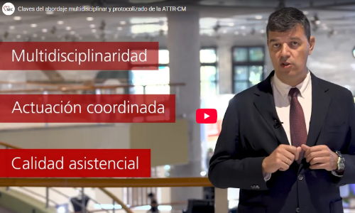 Claves del abordaje multidisciplinar y protocolizado de la ATTR-CM