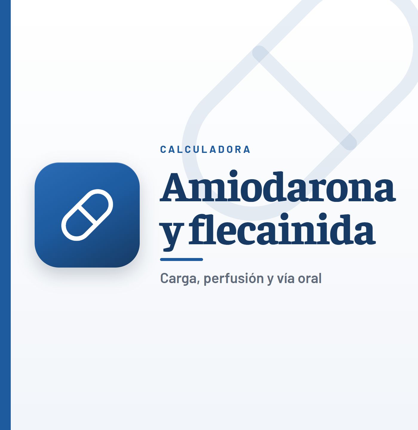 Calculadora de dosis de amiodarona y flecainida de CardioTeca