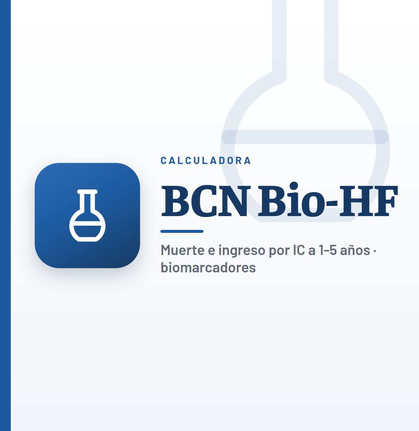 Calculadora BCN Bio-HF: calculadora de riesgo de Barcelona en la insuficiencia cardiaca