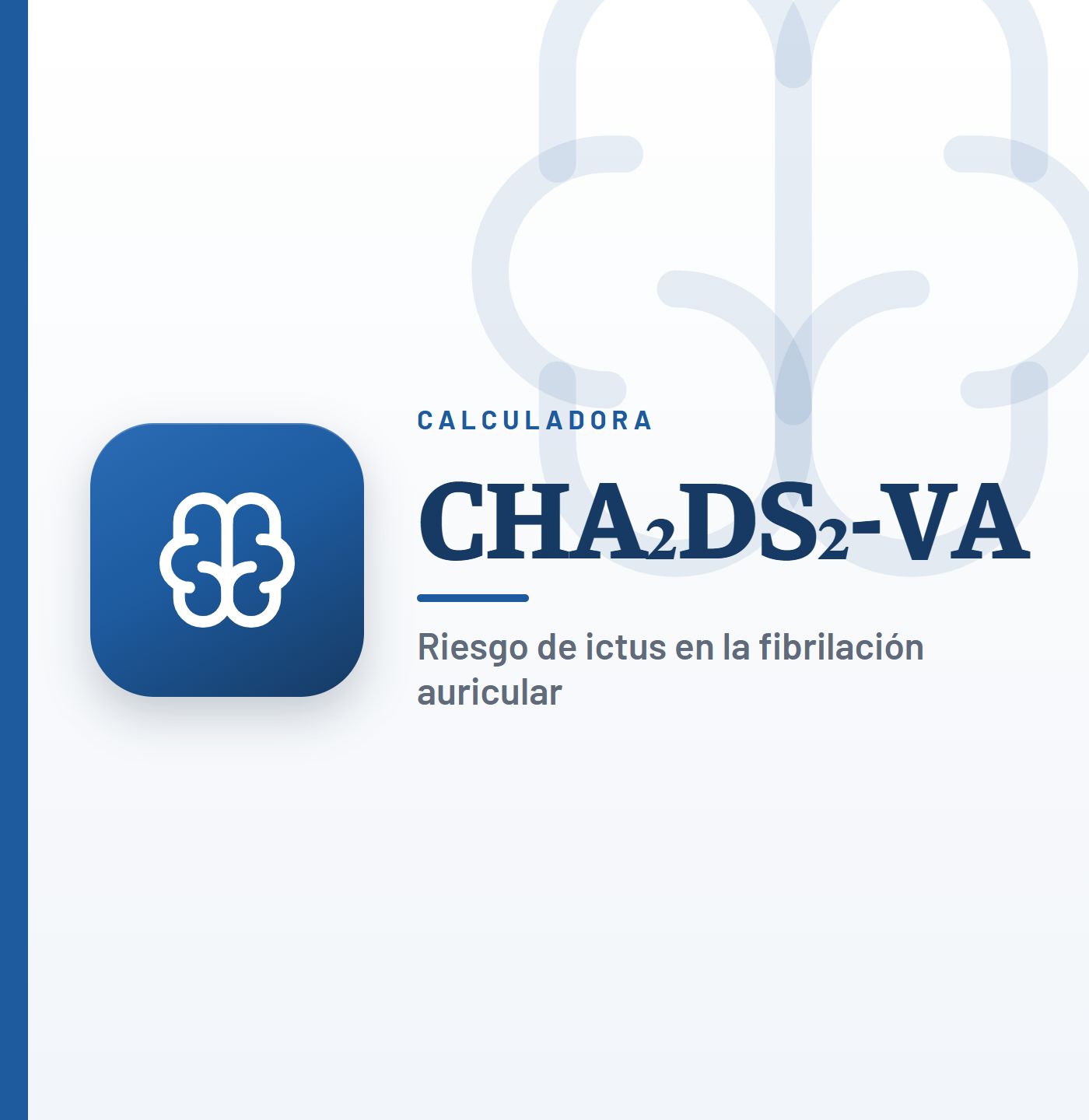 Calculadoras CHA₂DS₂-VA y CHA₂DS₂-VASc: Scores de riesgo de ictus en fibrilación auricular