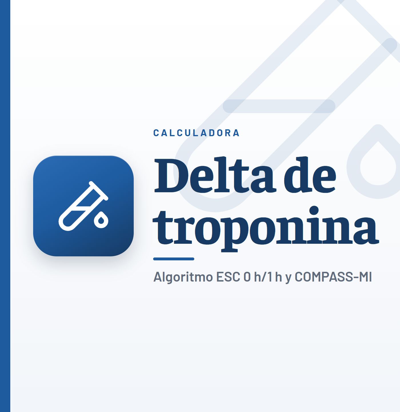Calculadora de delta de troponina: algoritmo ESC 0 h/1 h, 0 h/2 h y COMPASS-MI
