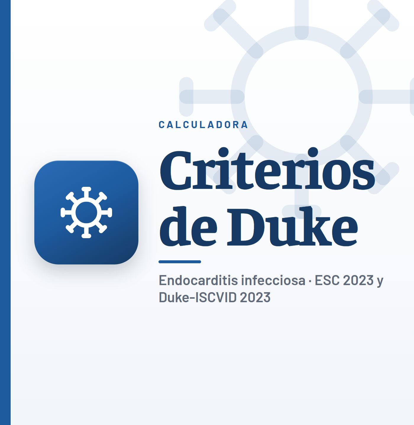 Calculadora de los criterios de Duke para la endocarditis infecciosa de CardioTeca