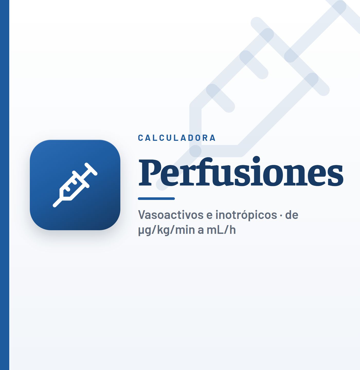 Calculadora de perfusiones de noradrenalina, dobutamina, levosimendán y otros vasoactivos: de µg/kg/min a mL/h