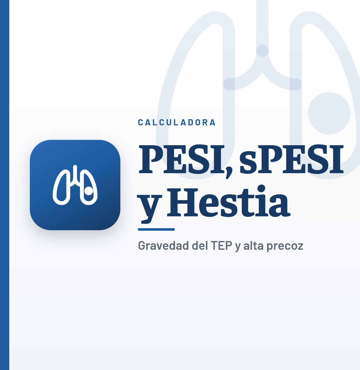 Escalas PESI, sPESI y Hestia en el TEP: calculadora de gravedad de la embolia pulmonar y tratamiento en casa