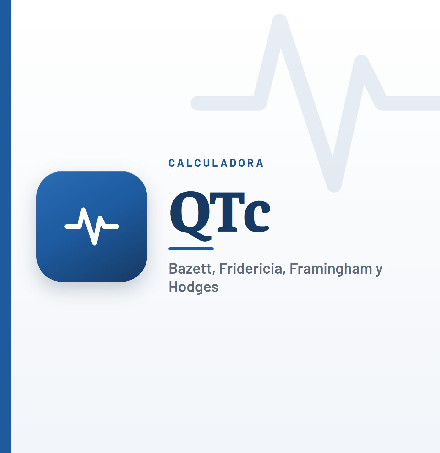 Calculadora de QTc (QT Corregido): Bazett, Fridericia, Framingham y Hodges