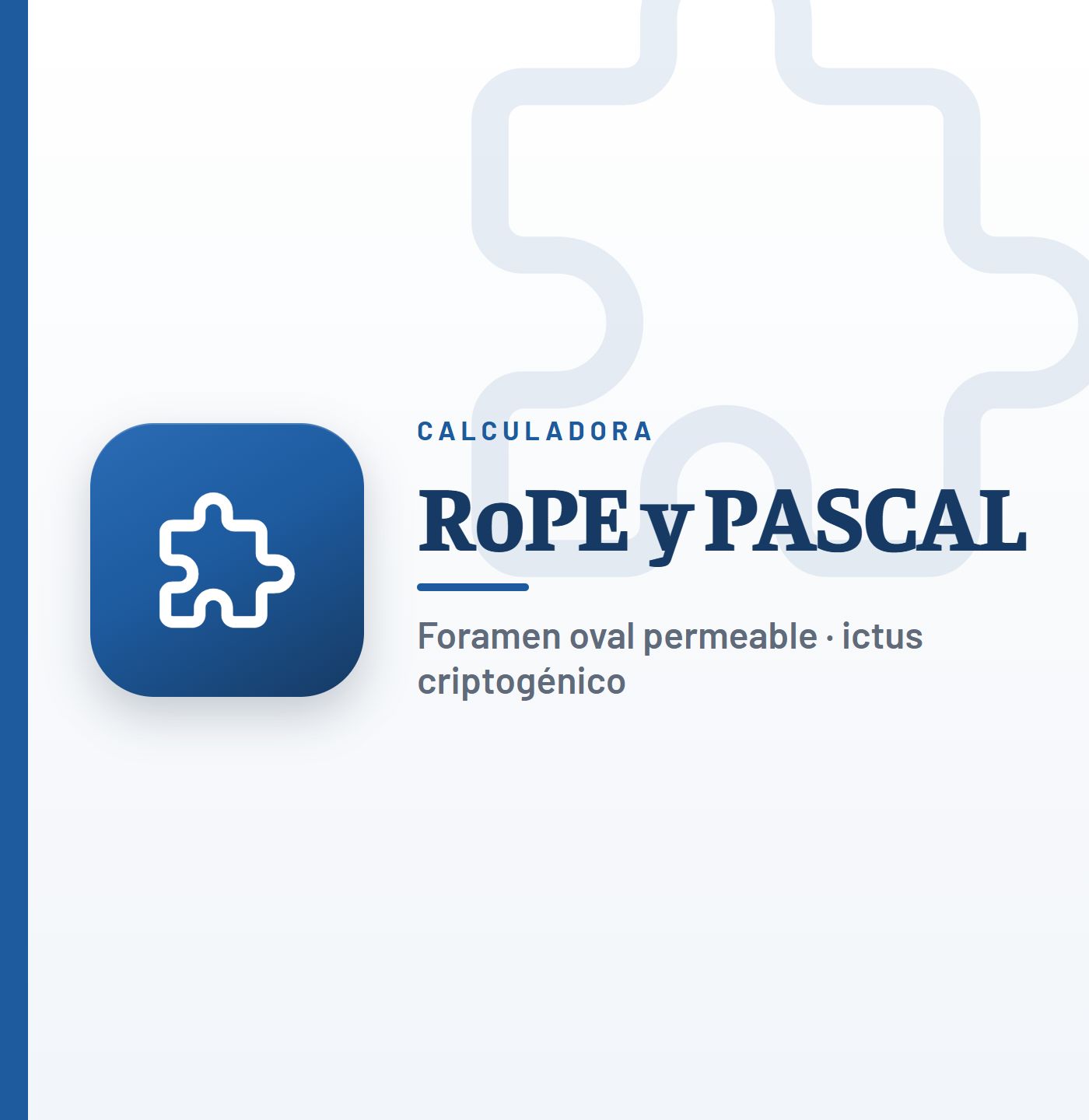 Calculadora de la escala RoPE y la escala PASCAL del foramen oval permeable tras un ictus