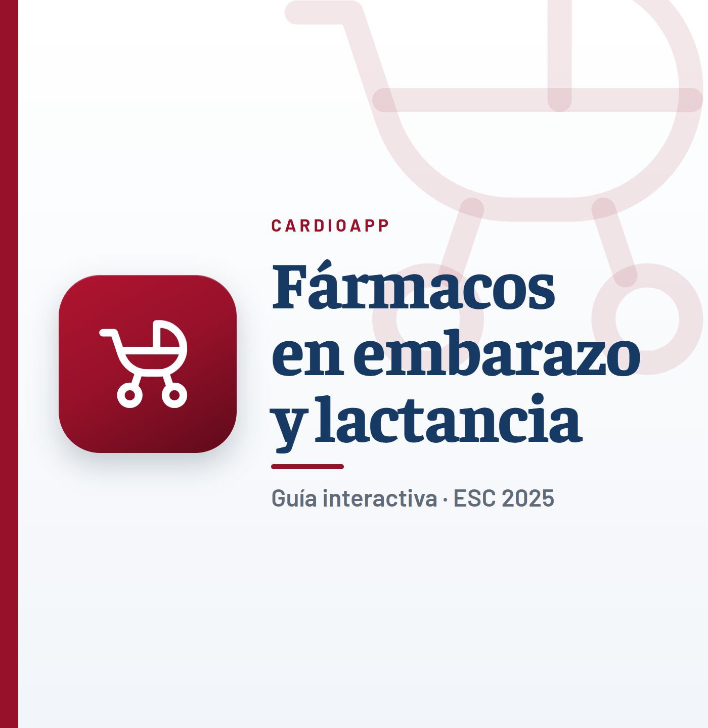 Guía interactiva de fármacos en embarazo y lactancia de CardioApp (ESC 2025)