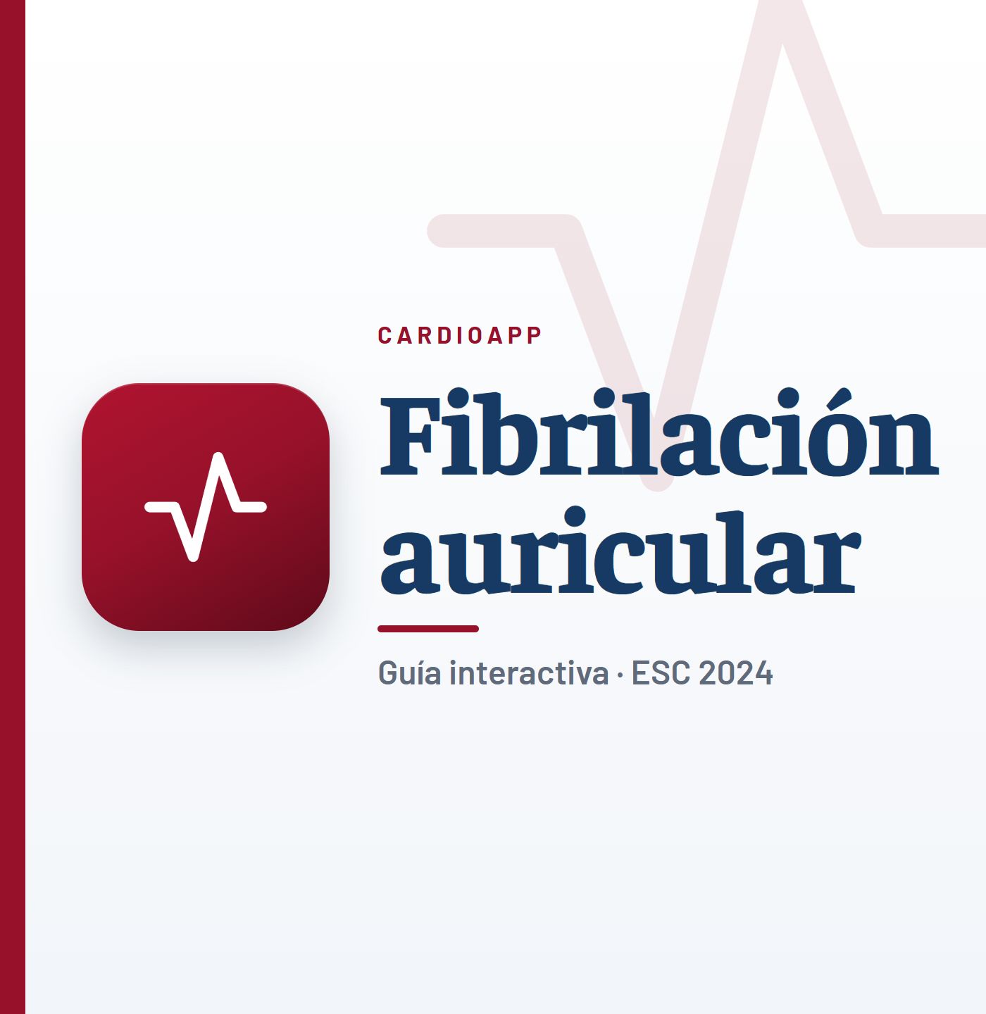 Guía interactiva de fibrilación auricular de CardioApp (ESC 2024)