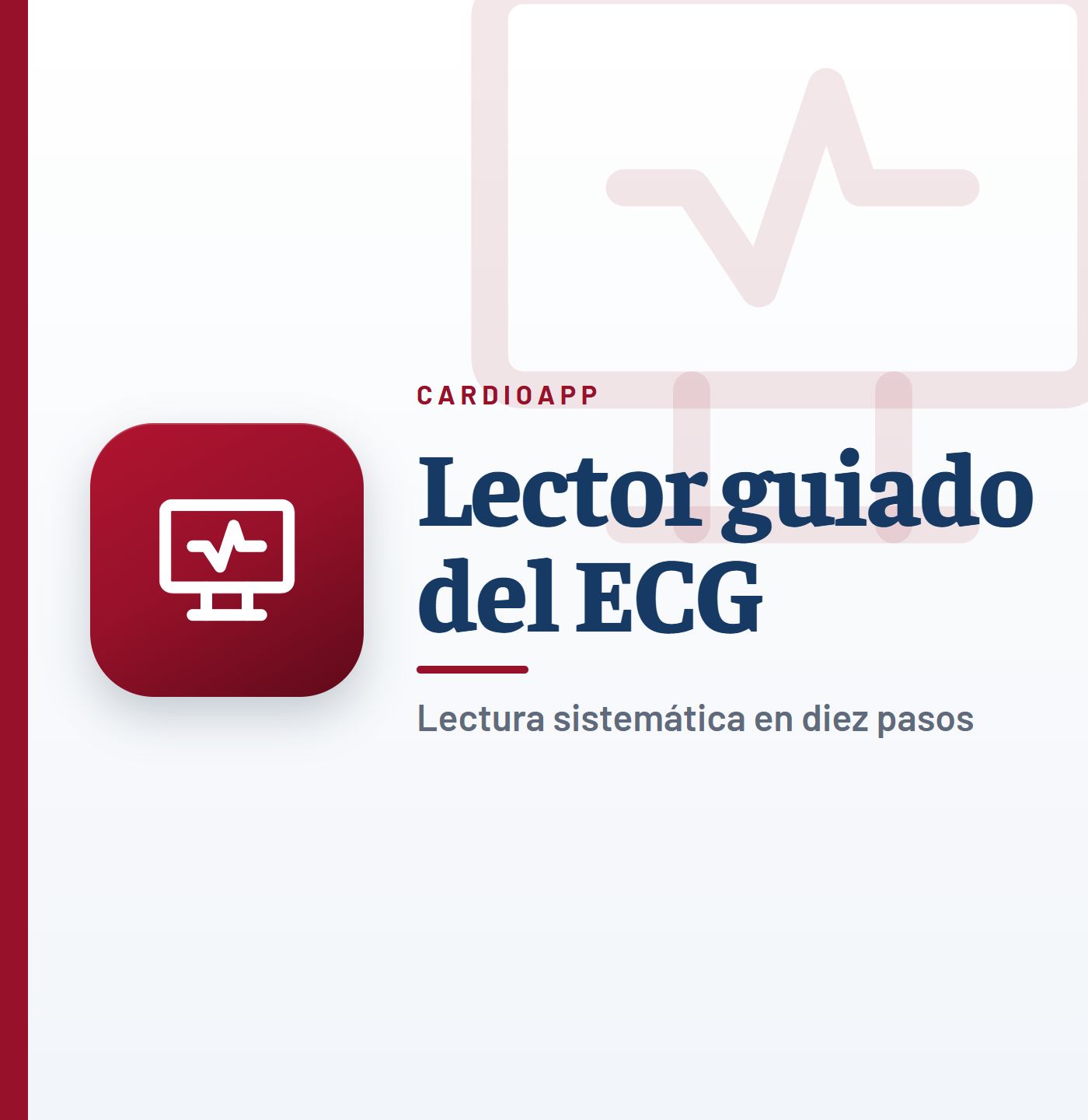 Lector guiado del ECG paso a paso, herramienta interactiva de CardioApp