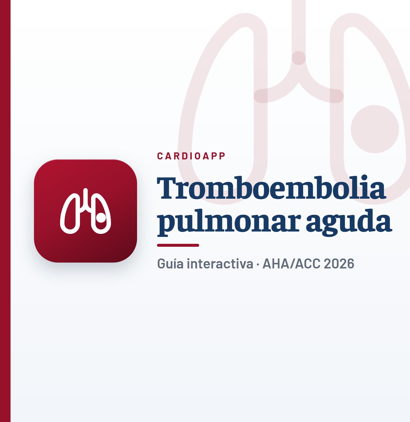 Guía interactiva de tromboembolia pulmonar aguda de CardioApp (AHA/ACC 2026)