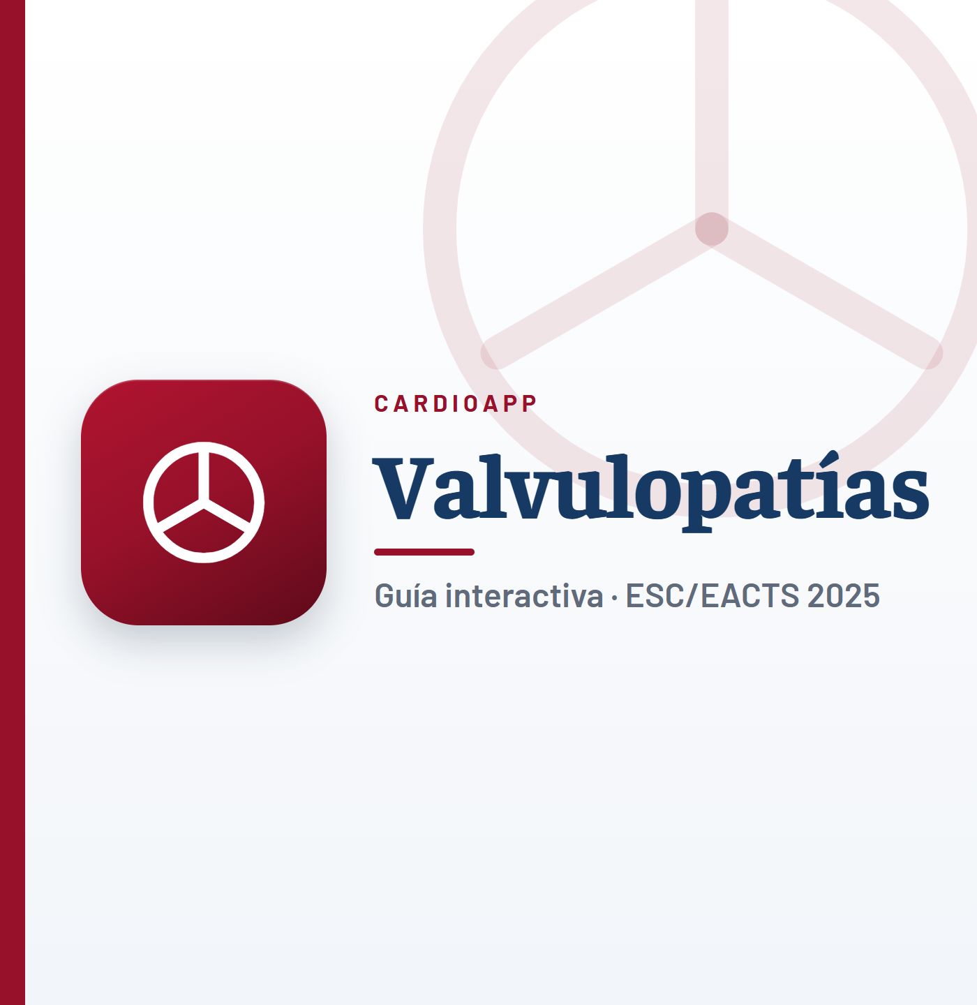Guía interactiva de valvulopatías de CardioApp (ESC/EACTS 2025)