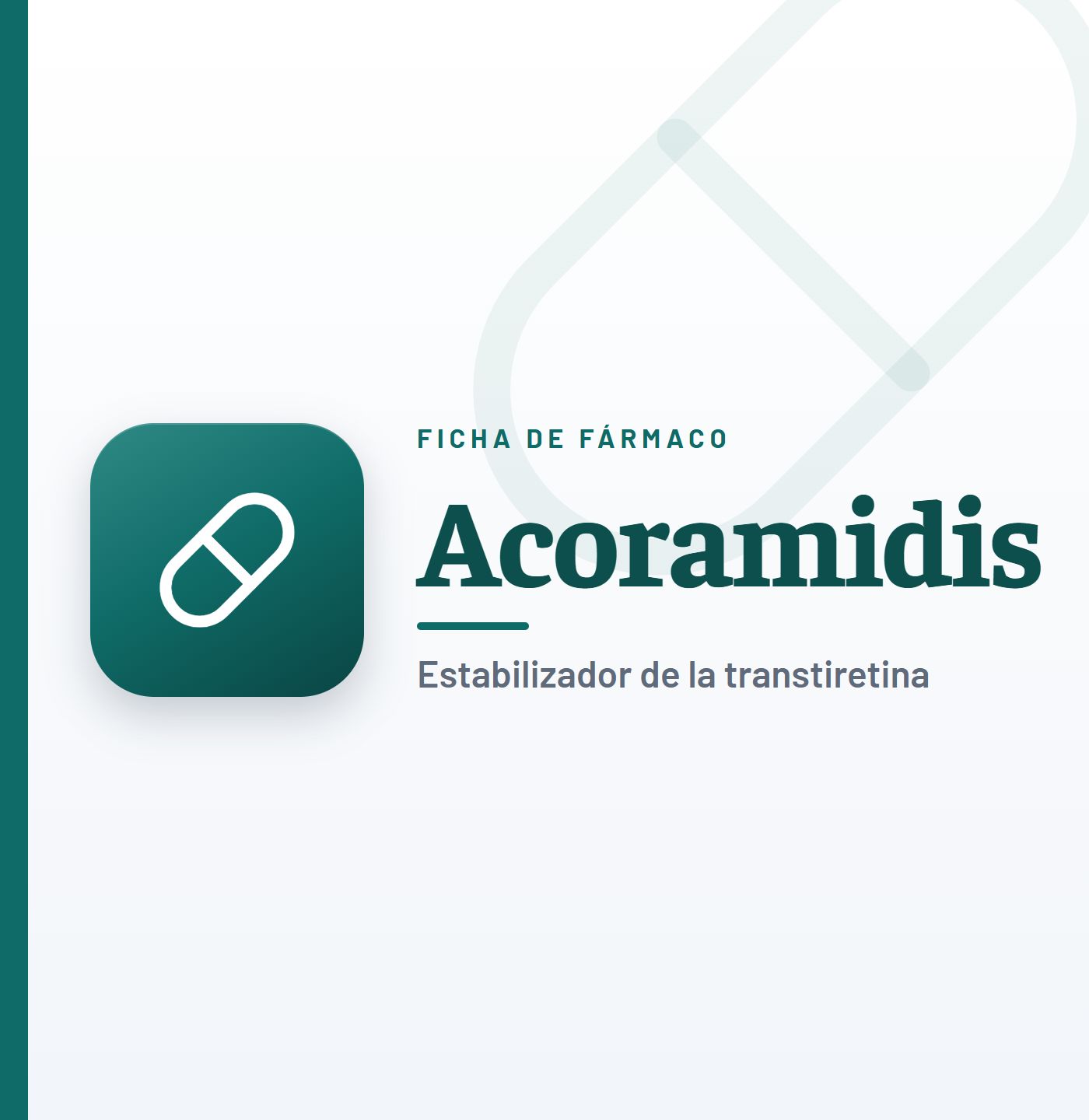 Ficha de fármaco de acoramidis (estabilizador de la transtiretina) en CardioTeca