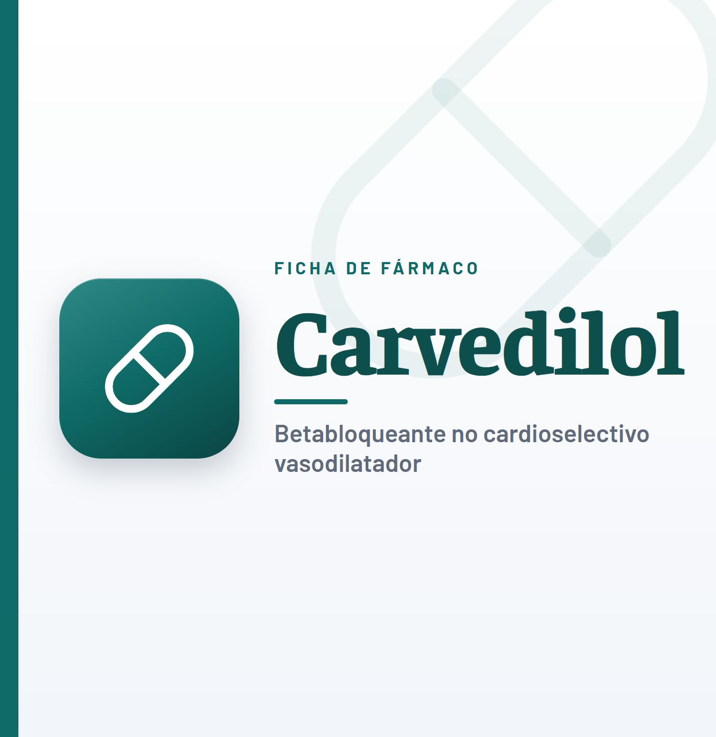Ficha de fármaco de carvedilol (betabloqueante no cardioselectivo vasodilatador) en CardioTeca