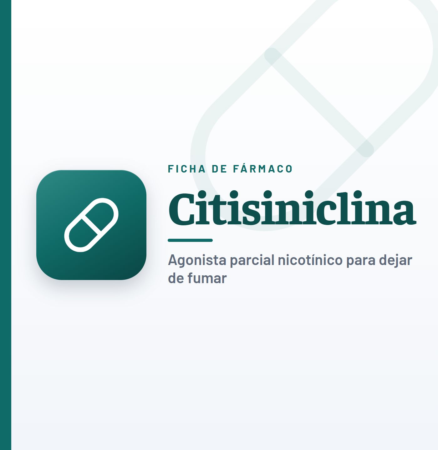 Ficha de fármaco de citisiniclina (agonista parcial nicotínico para dejar de fumar) en CardioTeca