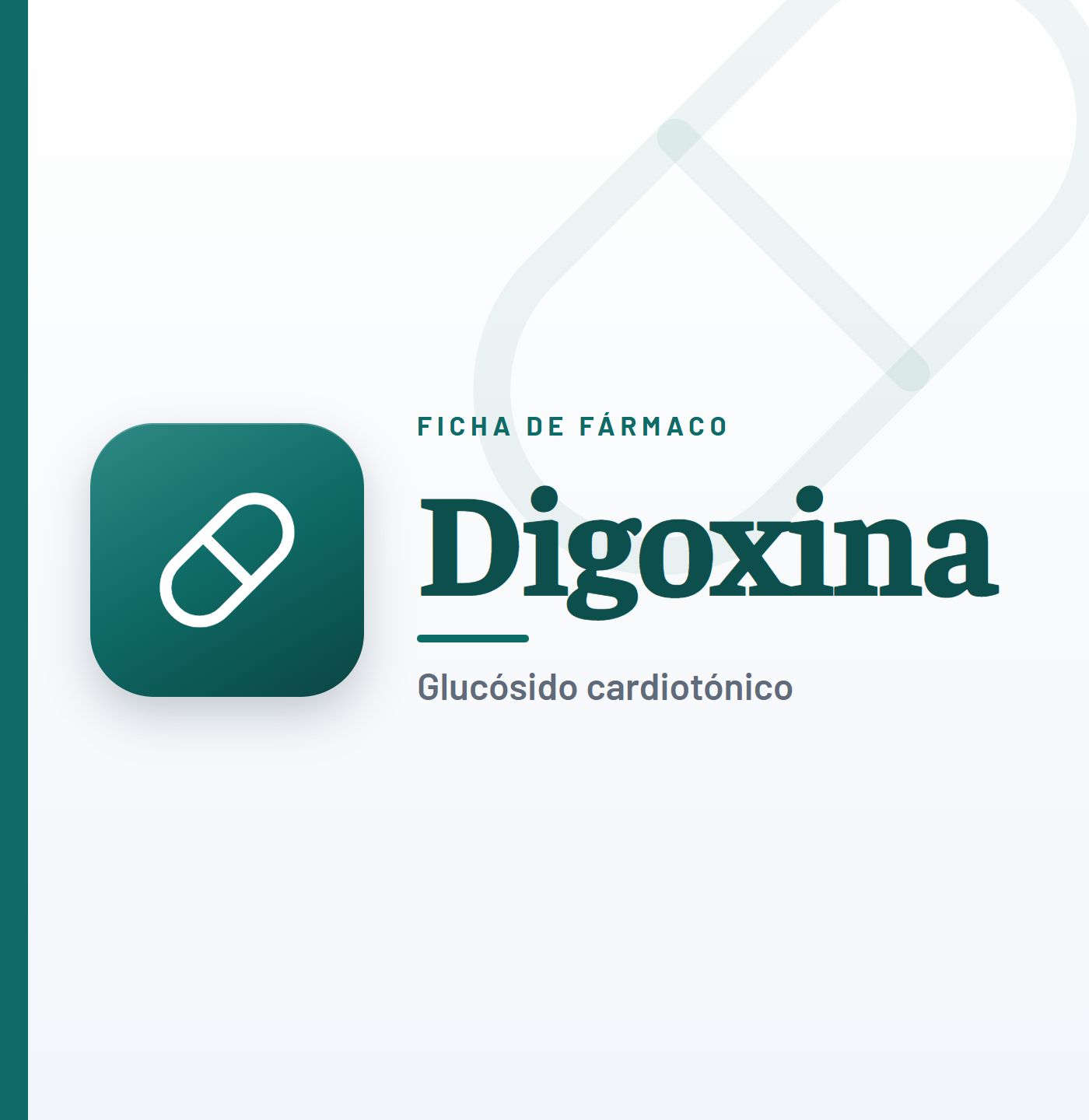 Ficha de fármaco de digoxina (glucósido cardiotónico) en CardioTeca