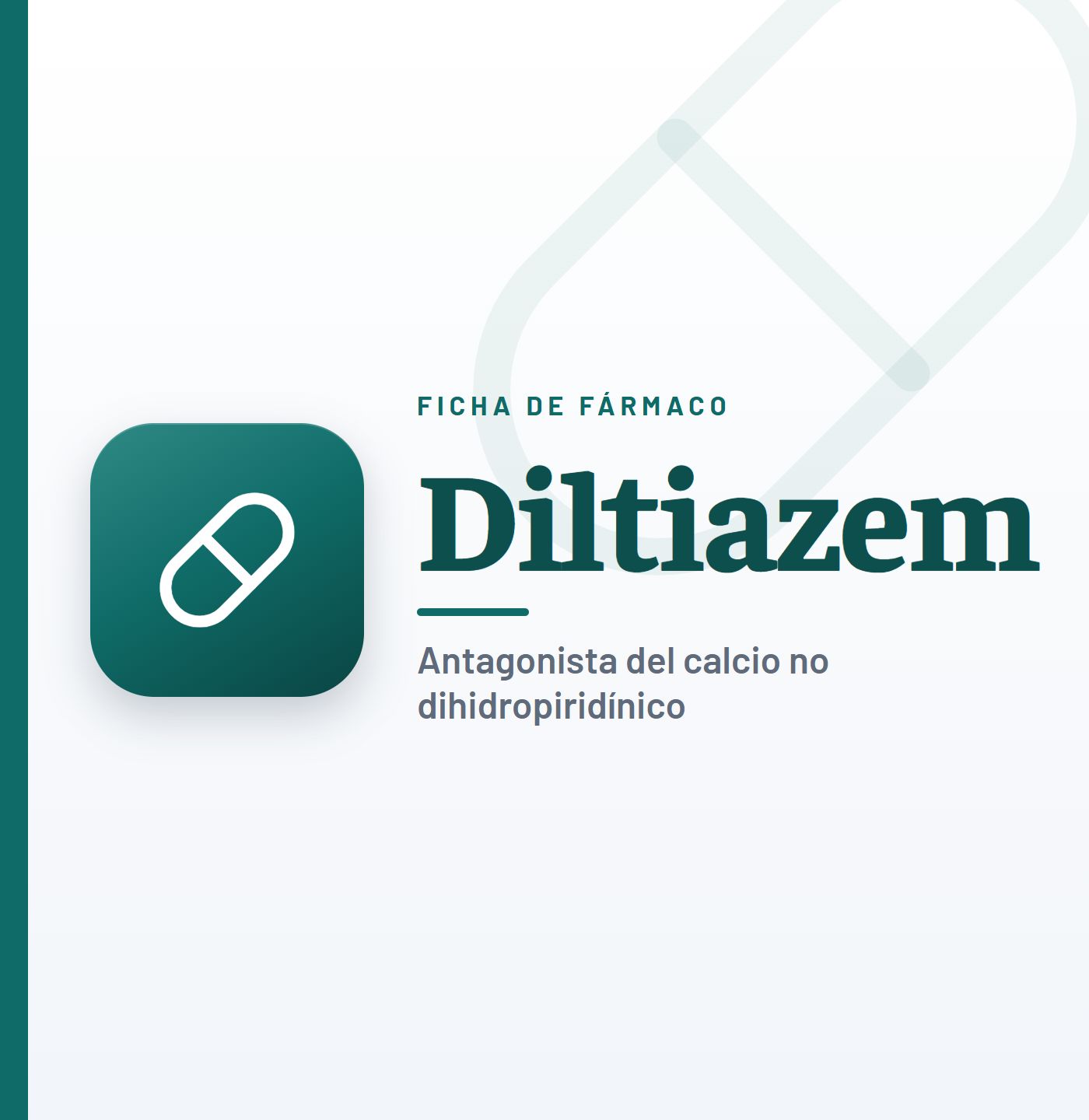Ficha de fármaco de diltiazem (antagonista del calcio no dihidropiridínico) en CardioTeca