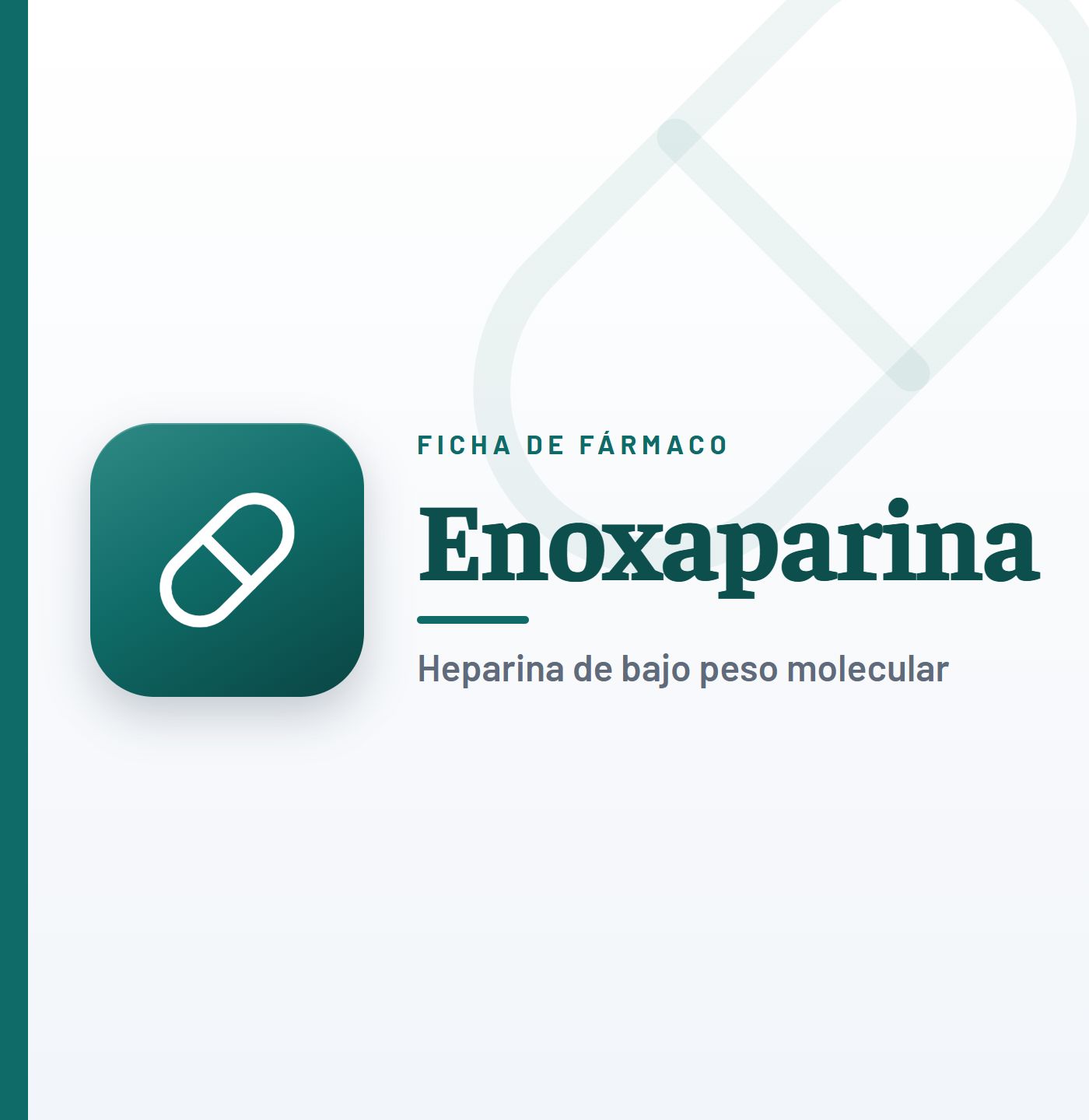 Ficha de fármaco de enoxaparina (heparina de bajo peso molecular) en CardioTeca