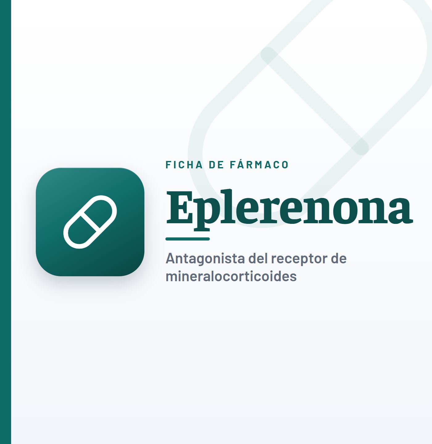 Ficha de fármaco de eplerenona (antagonista del receptor de mineralocorticoides) en CardioTeca
