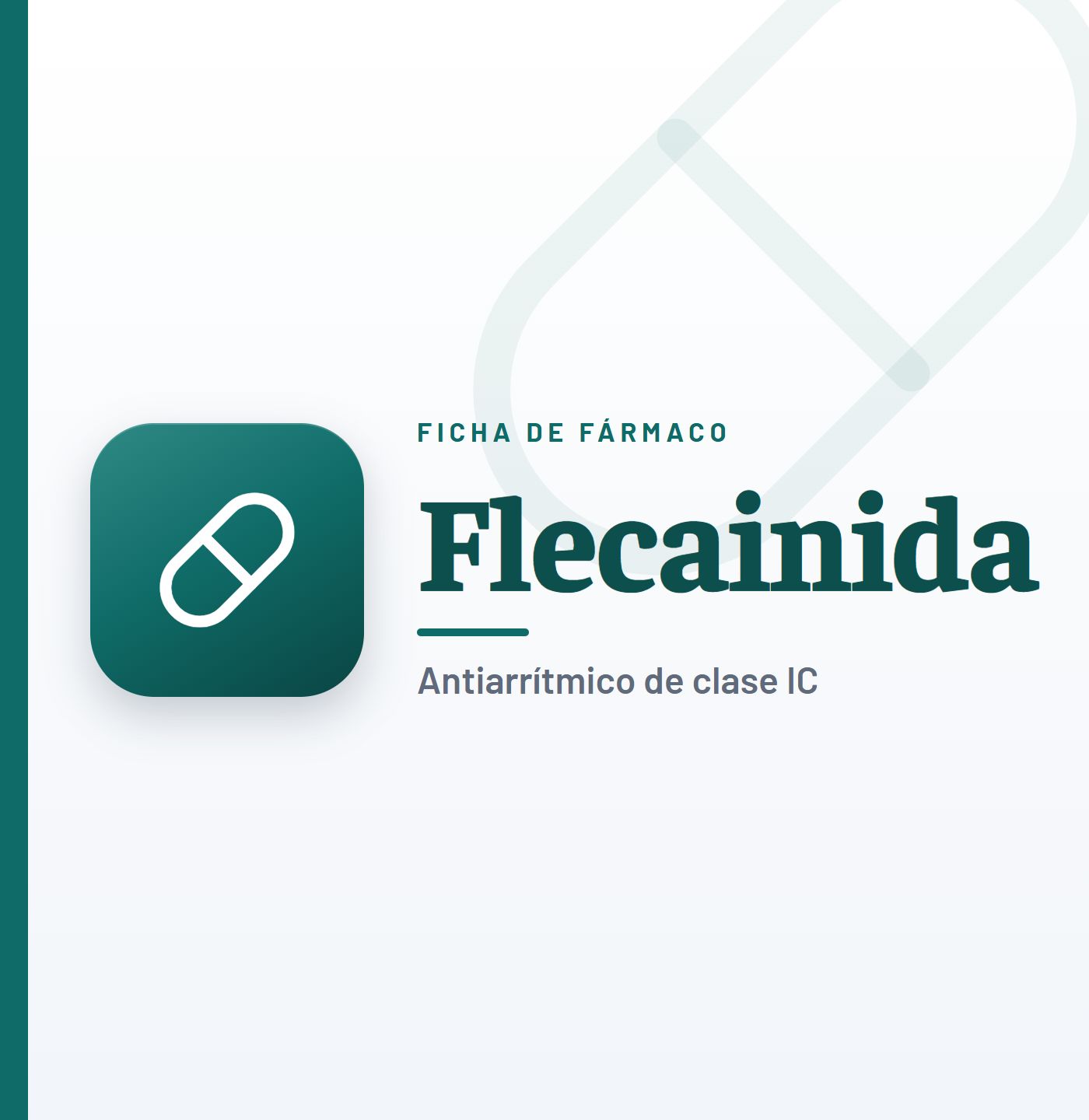 Ficha de fármaco de flecainida (antiarrítmico de clase IC) en CardioTeca