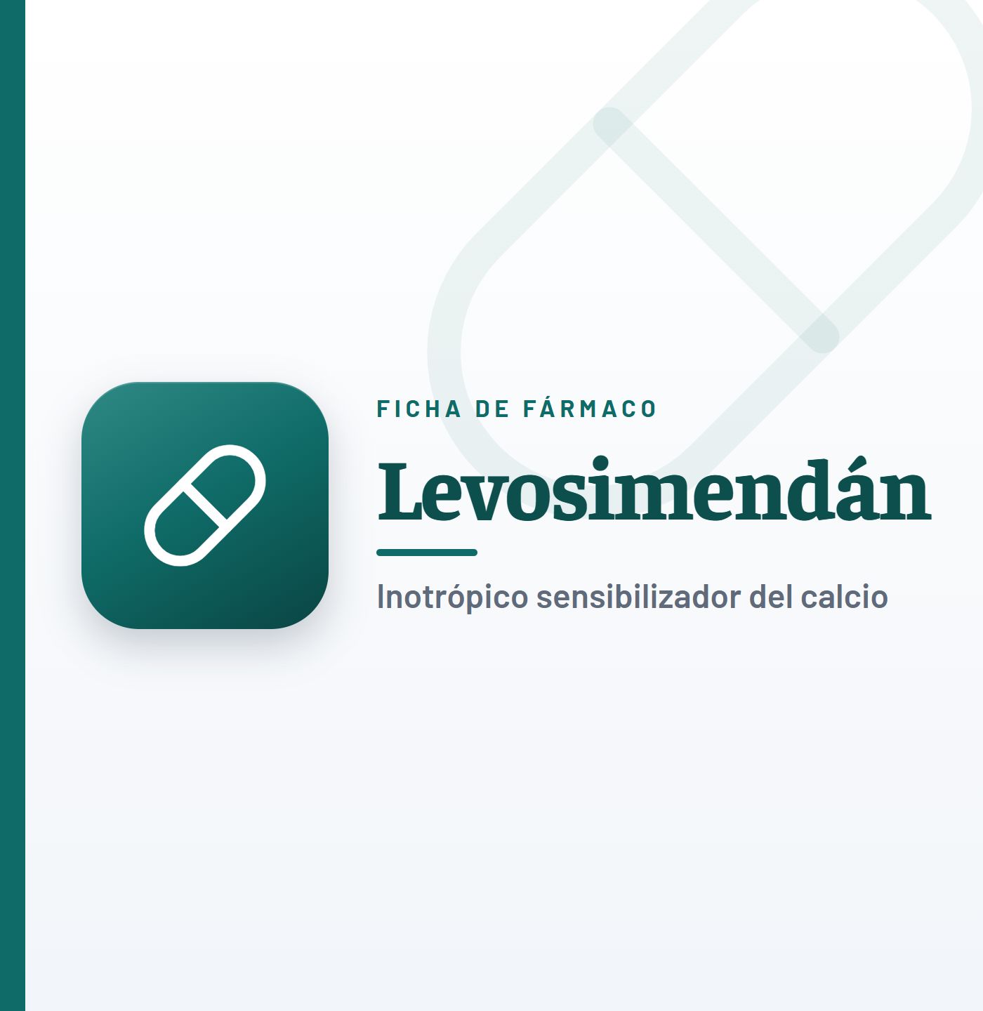 Ficha de fármaco de levosimendán (inotrópico sensibilizador del calcio) en CardioTeca