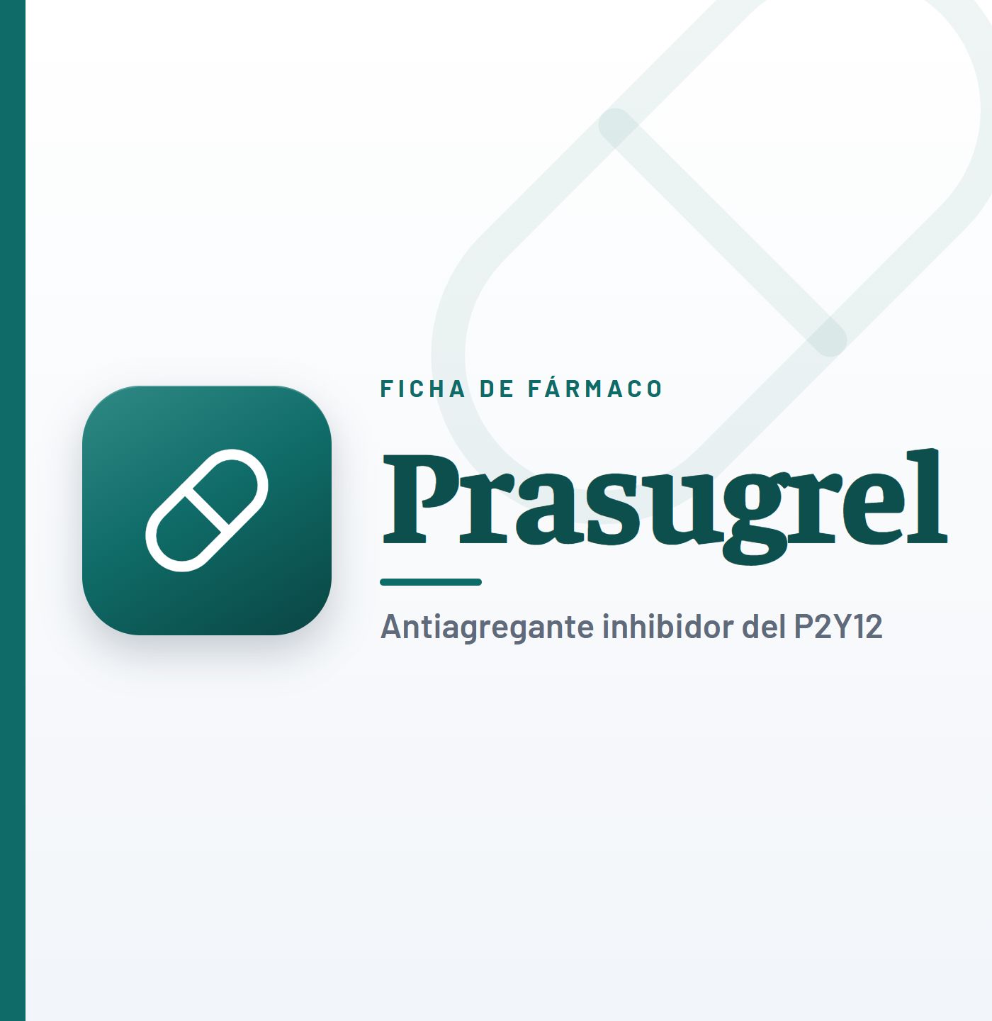 Ficha de fármaco de prasugrel (antiagregante inhibidor del P2Y12) en CardioTeca
