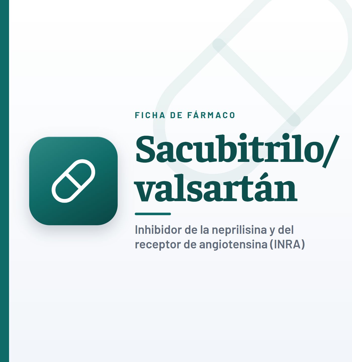 Ficha de fármaco de sacubitrilo/valsartán (inhibidor de la neprilisina y del receptor de angiotensina (INRA)) en CardioTeca