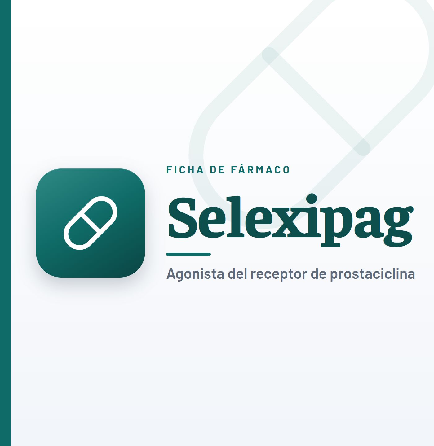 Ficha de fármaco de selexipag (agonista del receptor de prostaciclina) en CardioTeca