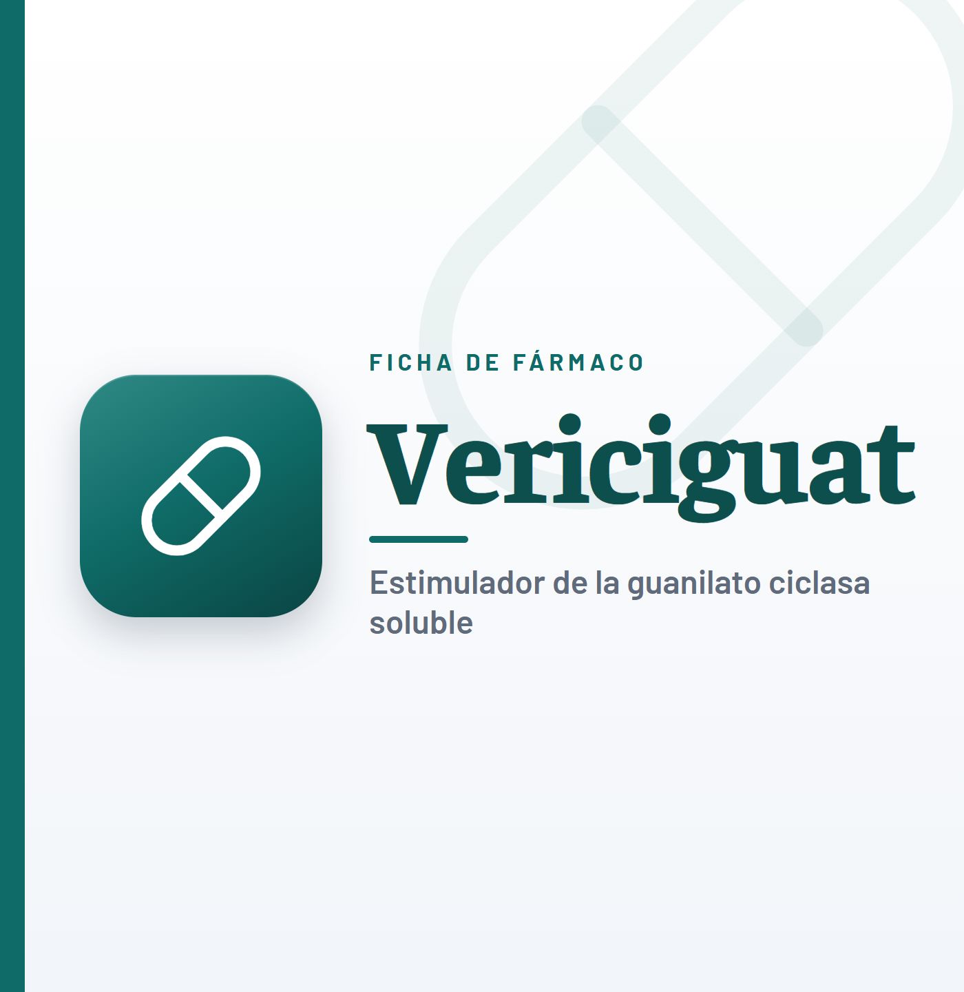 Vericiguat: qué es, para qué sirve, mecanismo de acción, dosis, efectos secundarios y estudios VICTORIA y VICTOR (2026)