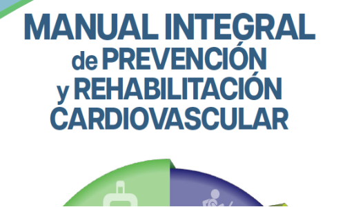 Manual integral de prevención y rehabilitación cardiovascular