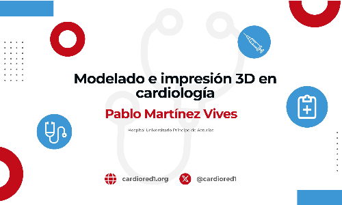 Modelado e impresión 3D en cardiología