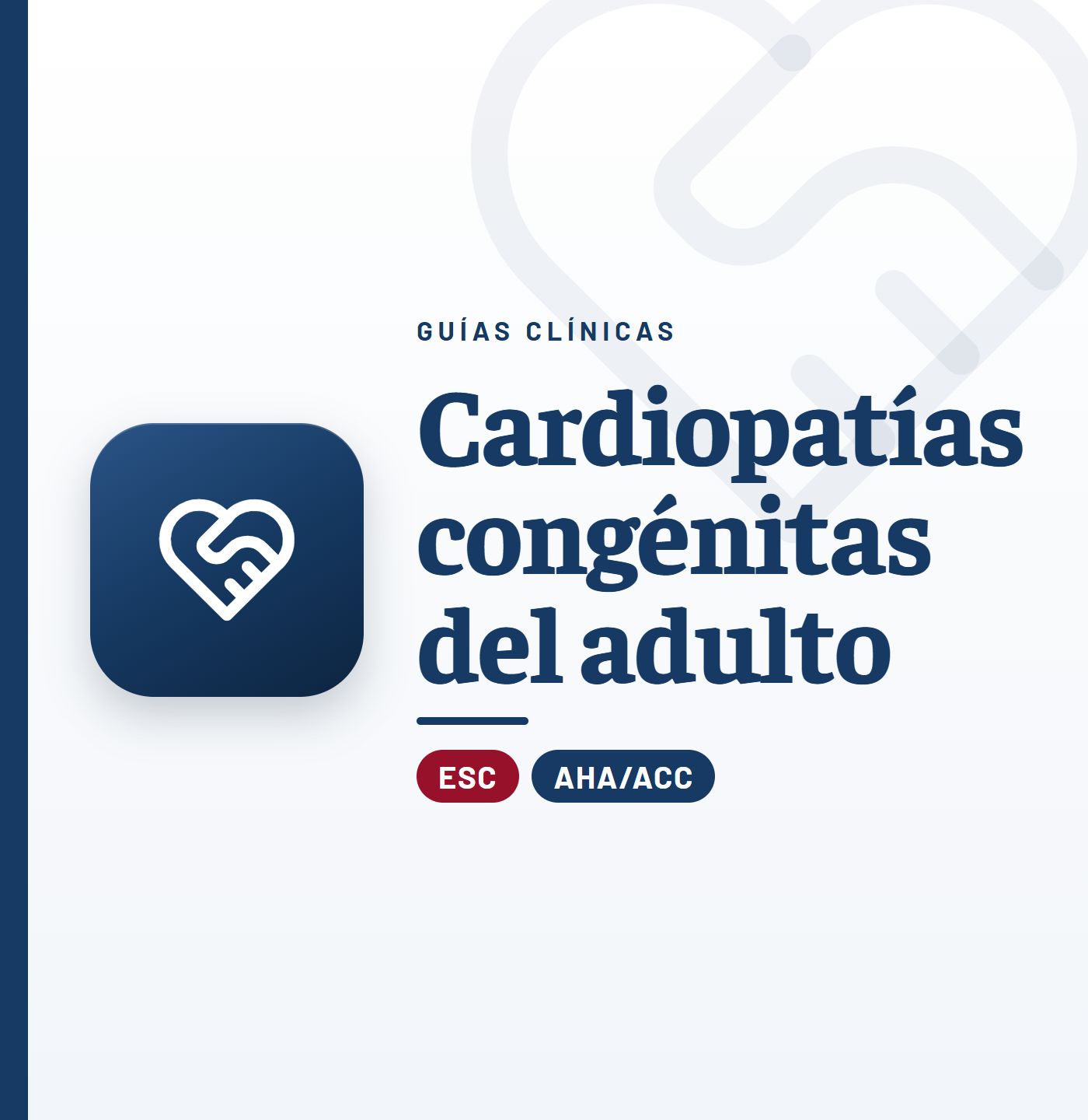 Guías clínicas de cardiopatías congénitas del adulto: listado por tema de CardioTeca