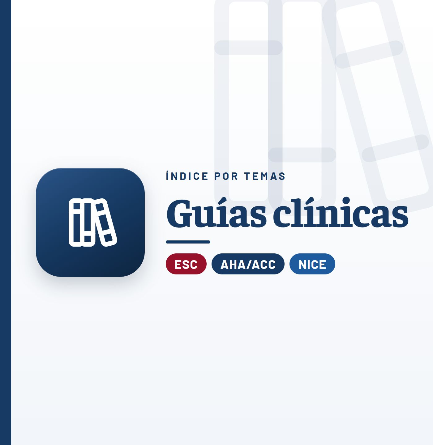 Guías clínicas de cardiología: índice por temas de CardioTeca (ESC, AHA/ACC y NICE)