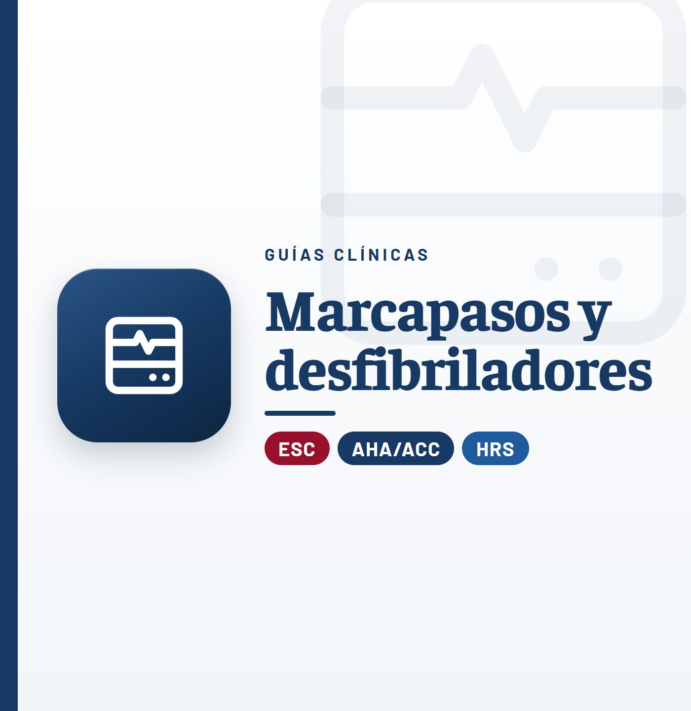 Guías clínicas de marcapasos y desfibriladores: listado por tema de CardioTeca