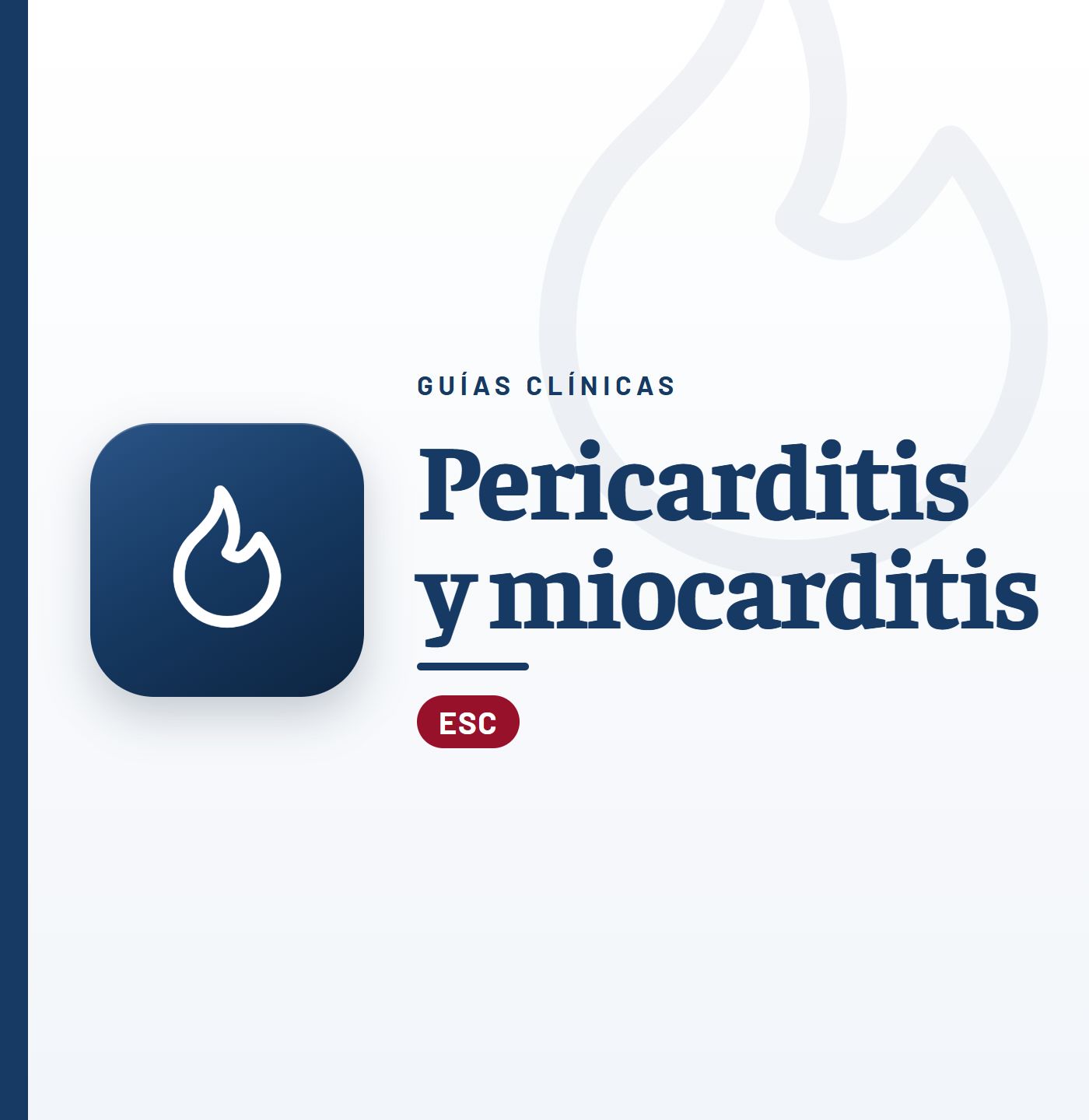 Guías clínicas de pericarditis y miocarditis: listado por tema de CardioTeca