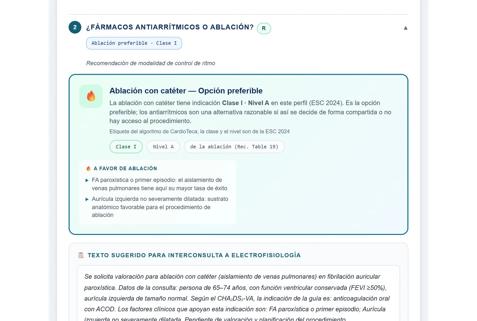 Resultado: ablación con catéter, opción preferible, clase I, nivel A de la Recommendation Table 19, con los factores a favor y el texto para la interconsulta a electrofisiología