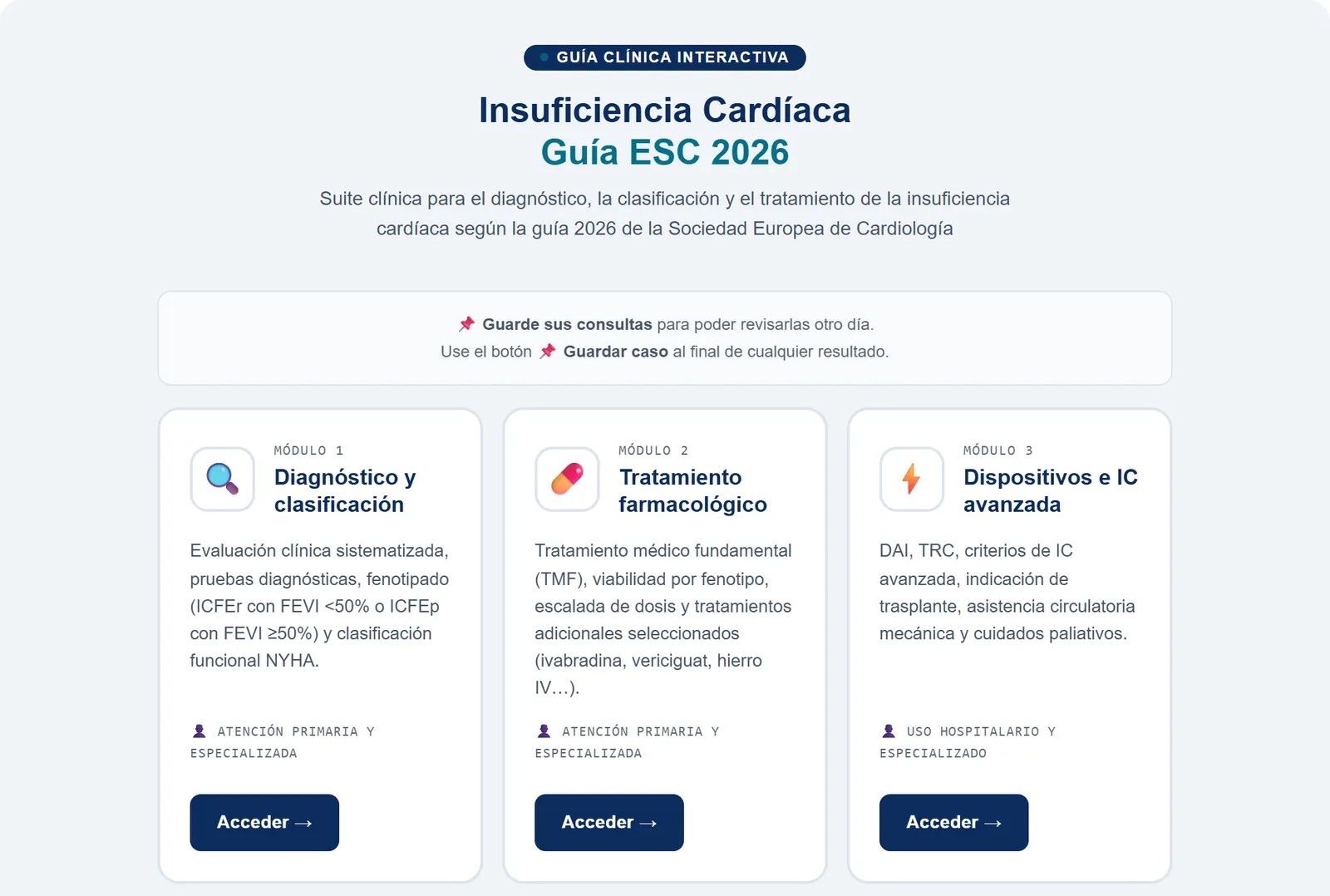 Portada de la guía interactiva de insuficiencia cardiaca, guía ESC 2026: los módulos de diagnóstico y clasificación, tratamiento farmacológico y dispositivos e IC avanzada, cada uno con su botón «Acceder»